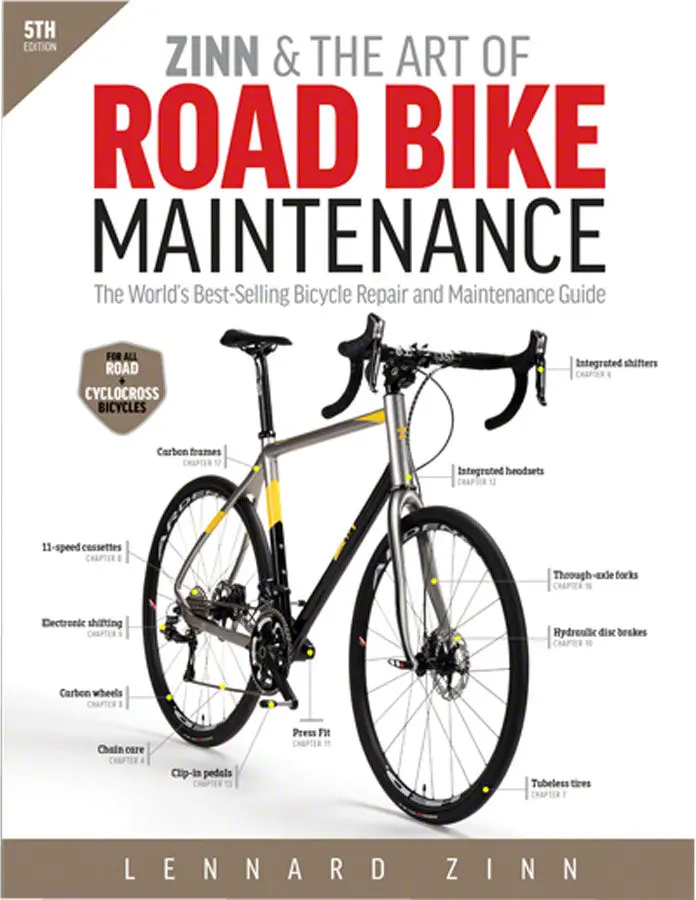 Velo Press Zinn And The Art Of Road Bike Maintenance 5Th Ed 1